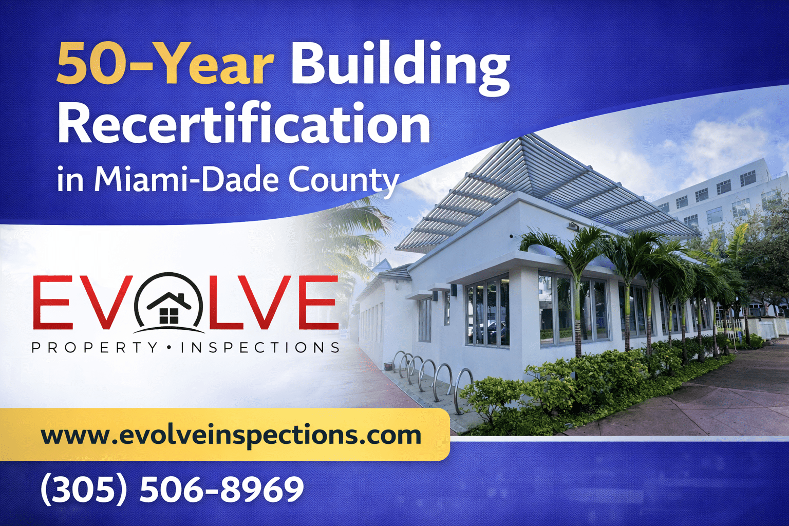 What Are the Key Requirements for 50-Year Building Recertification in Miami-Dade County?